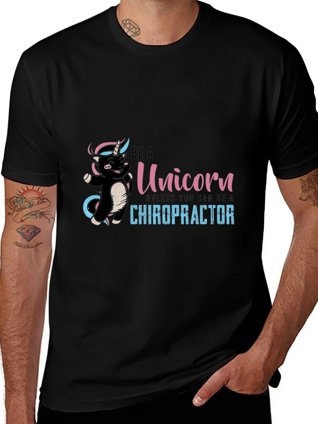 Be A Unicorn Chiropractor T-Shirt