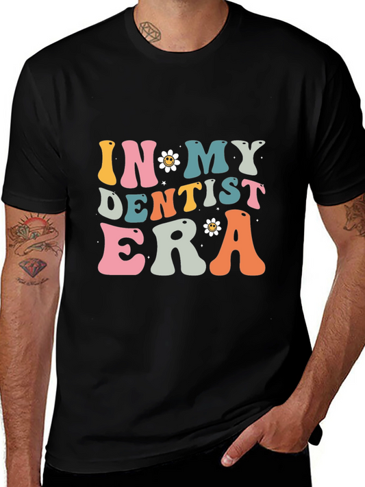 In My Dentist Era Graphic T-Shirt