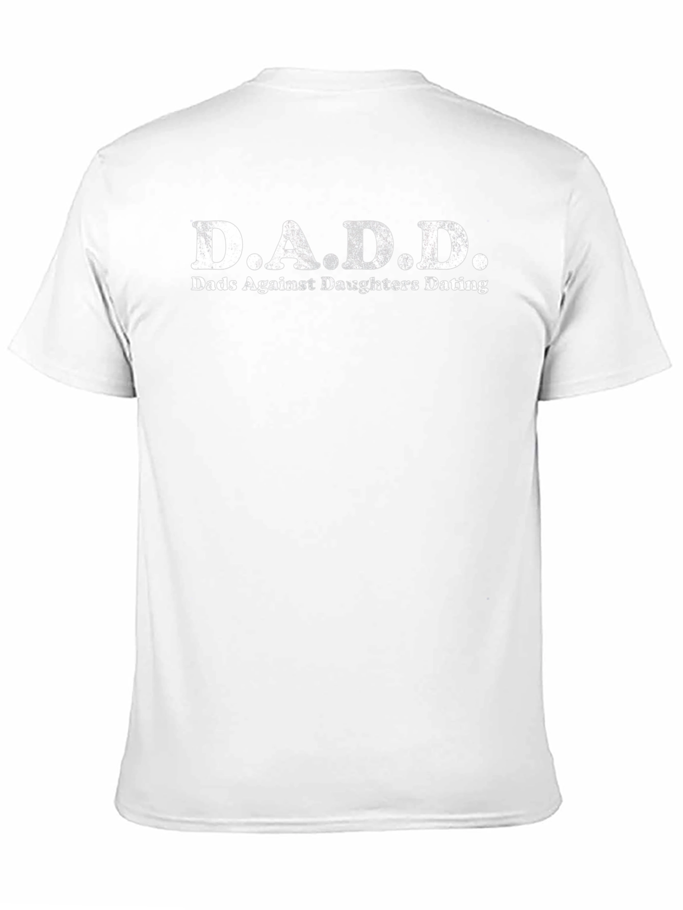 D.A.D.D. Mens Graphic T-Shirt - Dads Against Daughters Dating