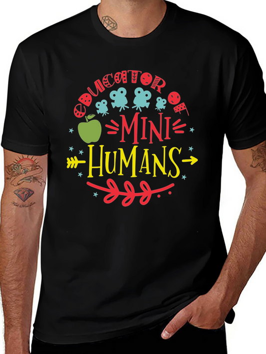 Educator of Mini Humans Graphic Tee