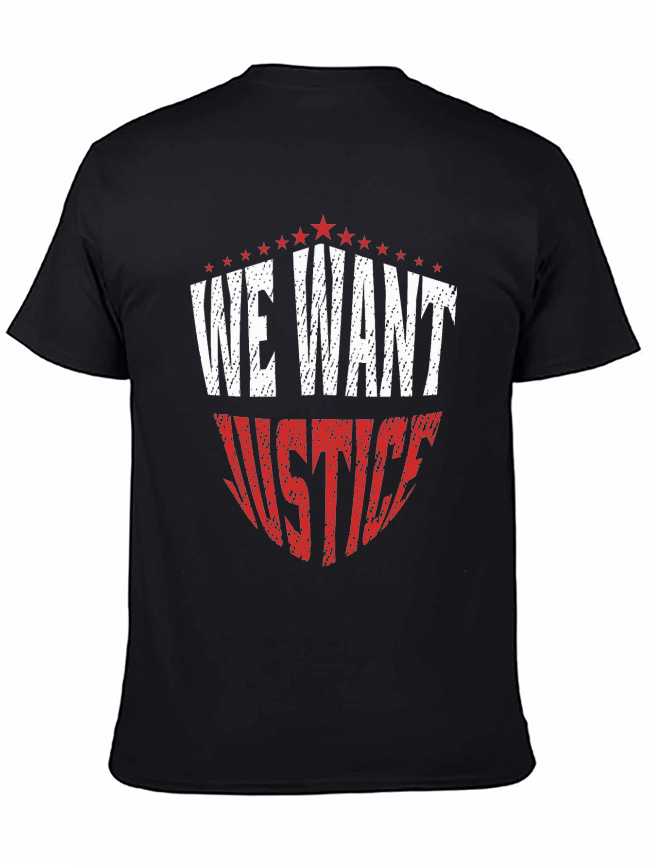 We Want Justice Graphic Tee - Black Cotton T-Shirt