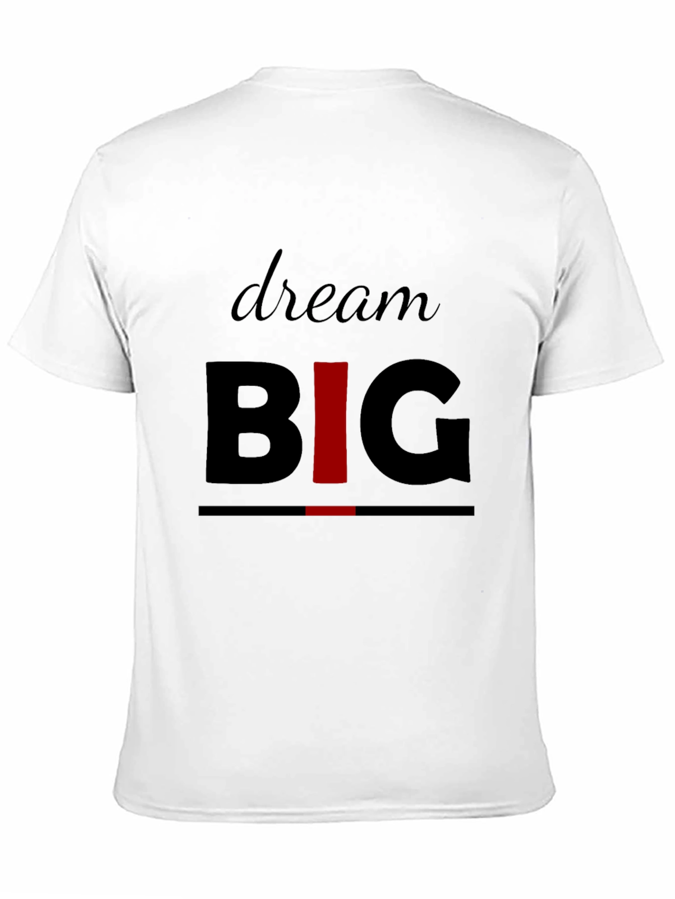 Dream Big Graphic Print T-Shirt for Men
