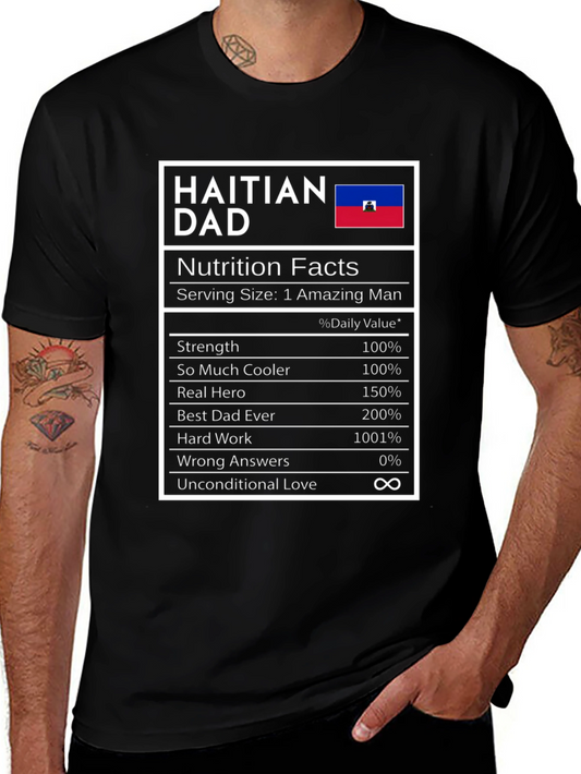 Haitian Dad Nutrition Facts T-Shirt
