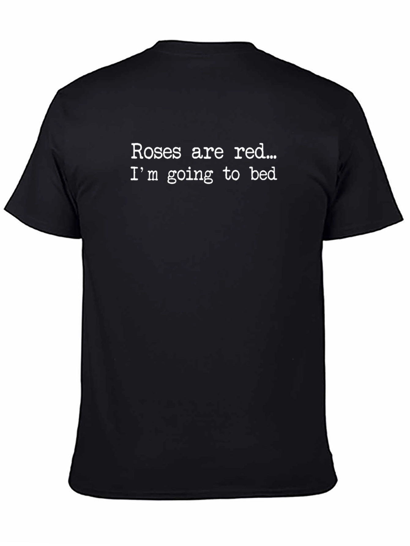 Roses are Red Funny T-Shirt
