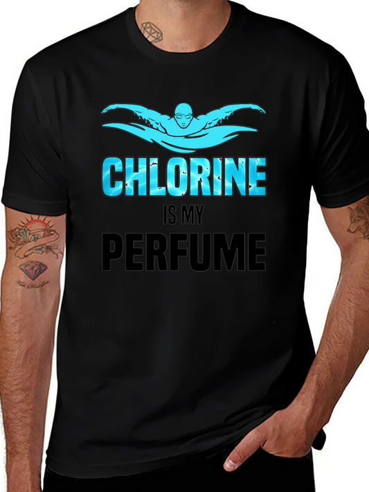 Chlorine is My Perfume Graphic Tee Shirt
