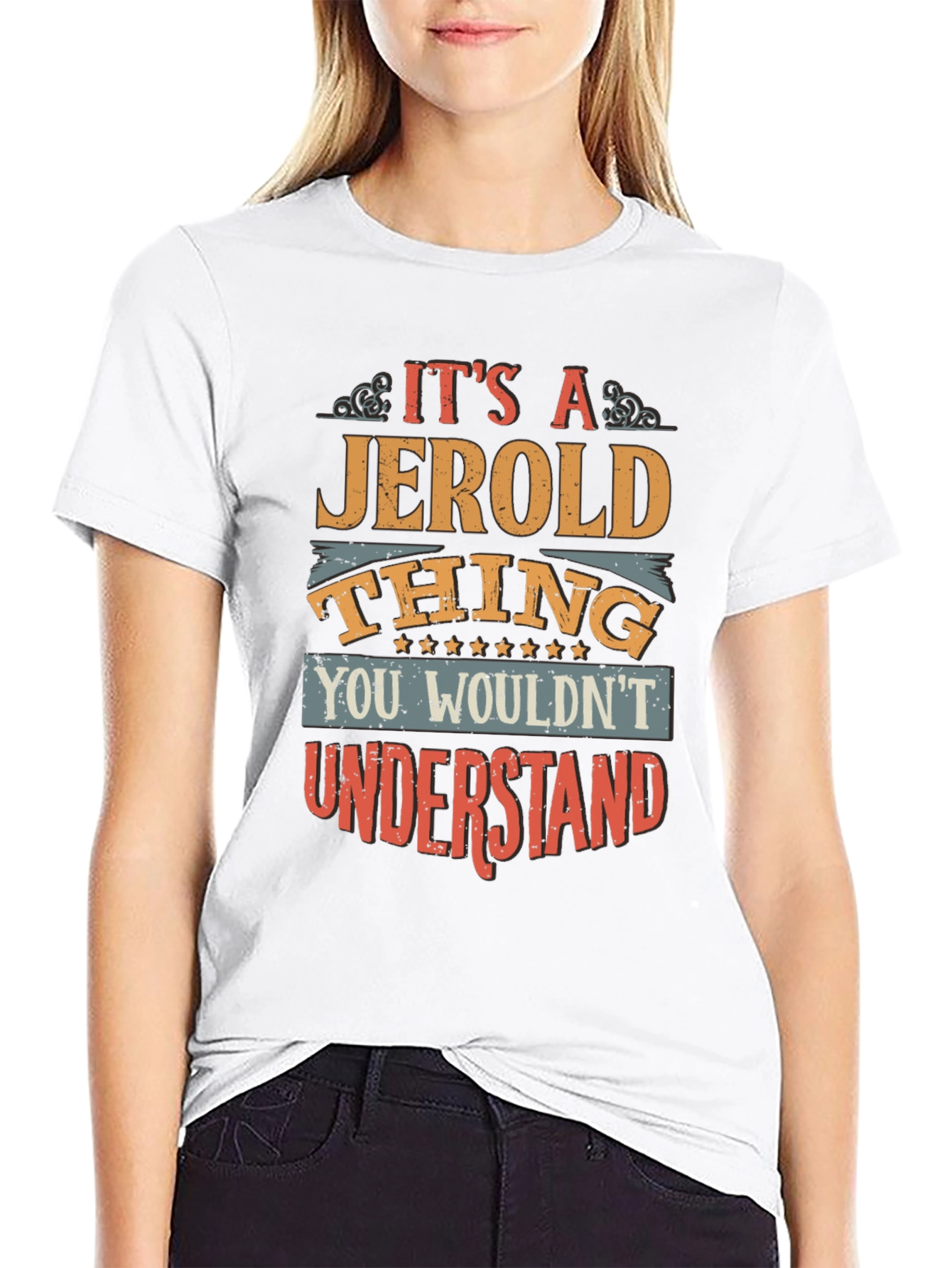 Its A Jerold Thing T-Shirt