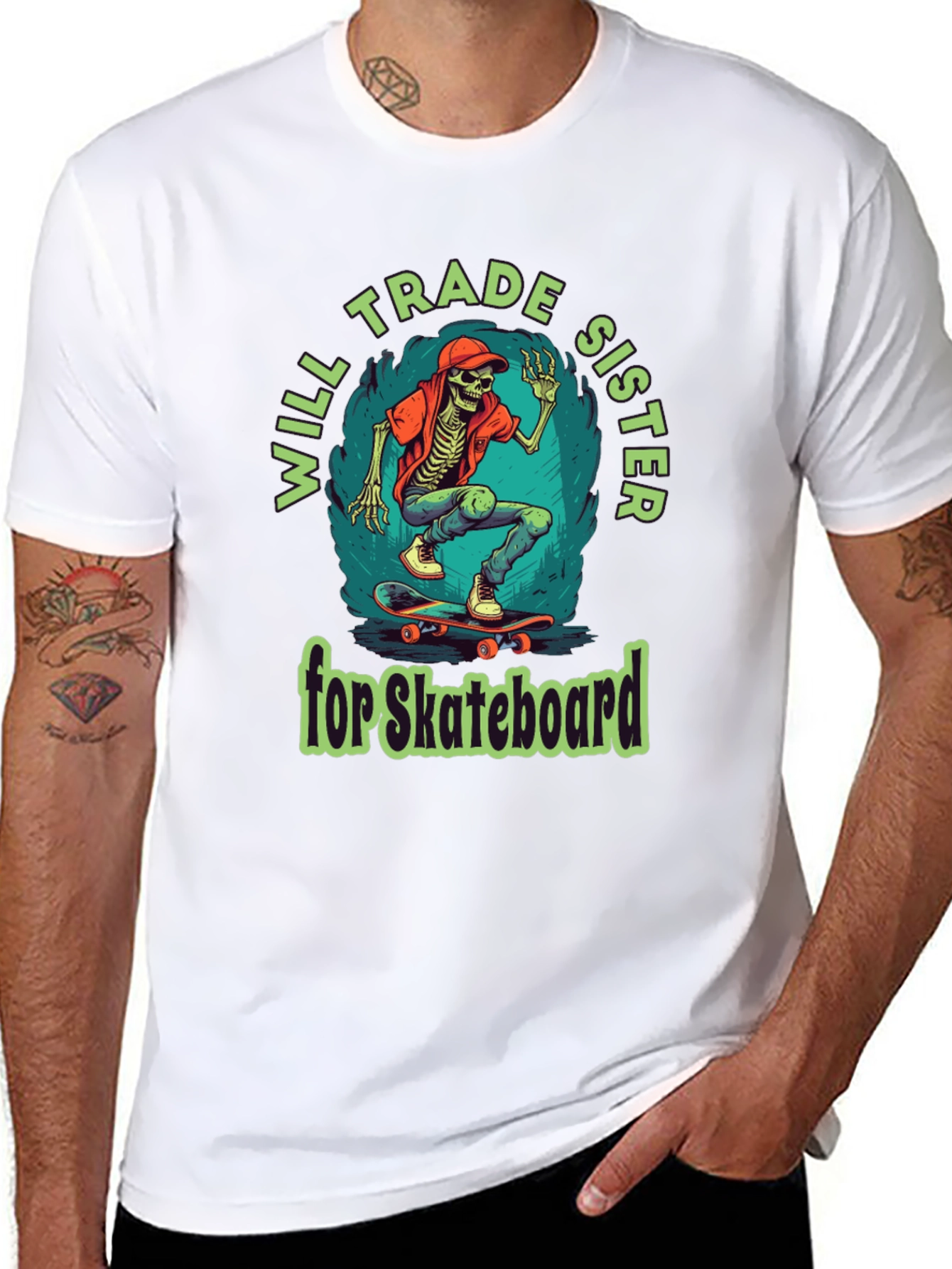 Will Trade Sister for Skateboard T-Shirt