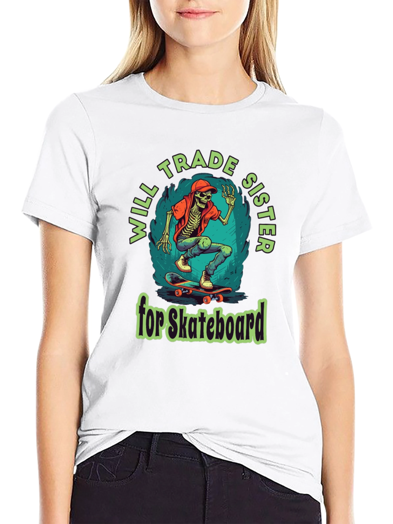 Will Trade Sister for Skateboard T-Shirt