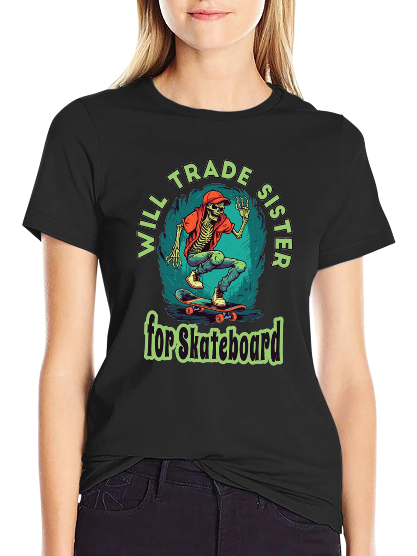 Will Trade Sister for Skateboard T-Shirt