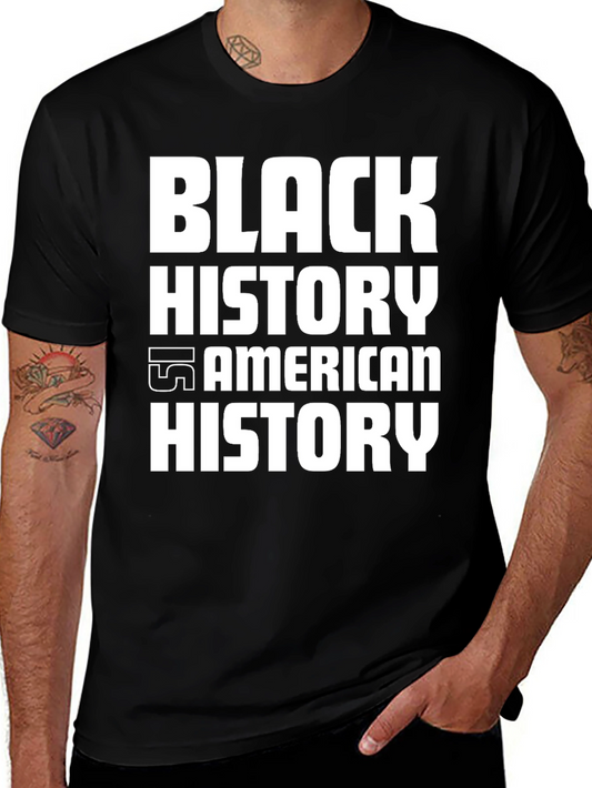 Black History is American History Graphic T-Shirt