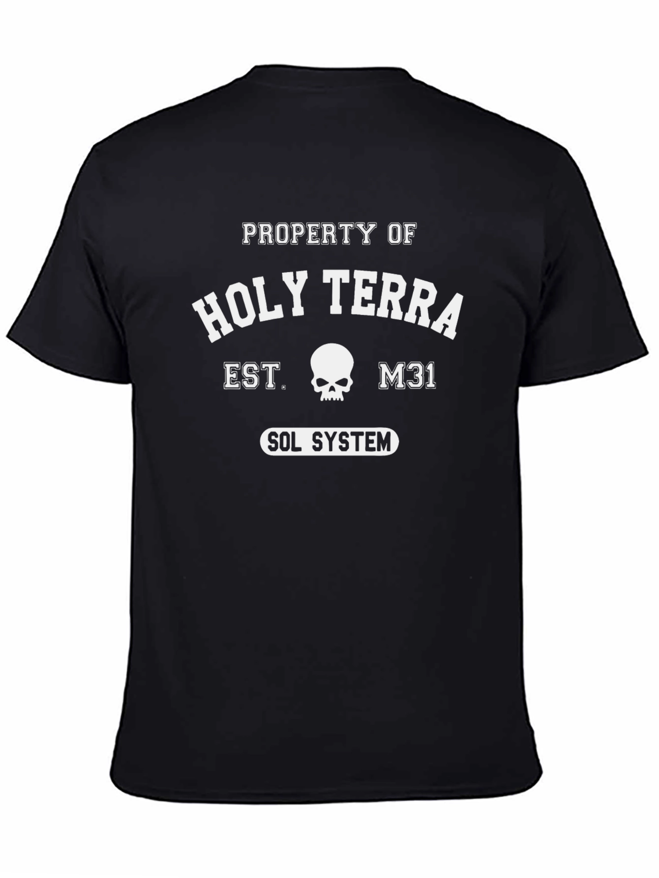 Holy Terra T-Shirt - Property Of Sol System M31