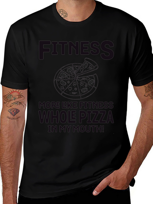 Fitness Whole Pizza T-Shirt - Funny Graphic Tee
