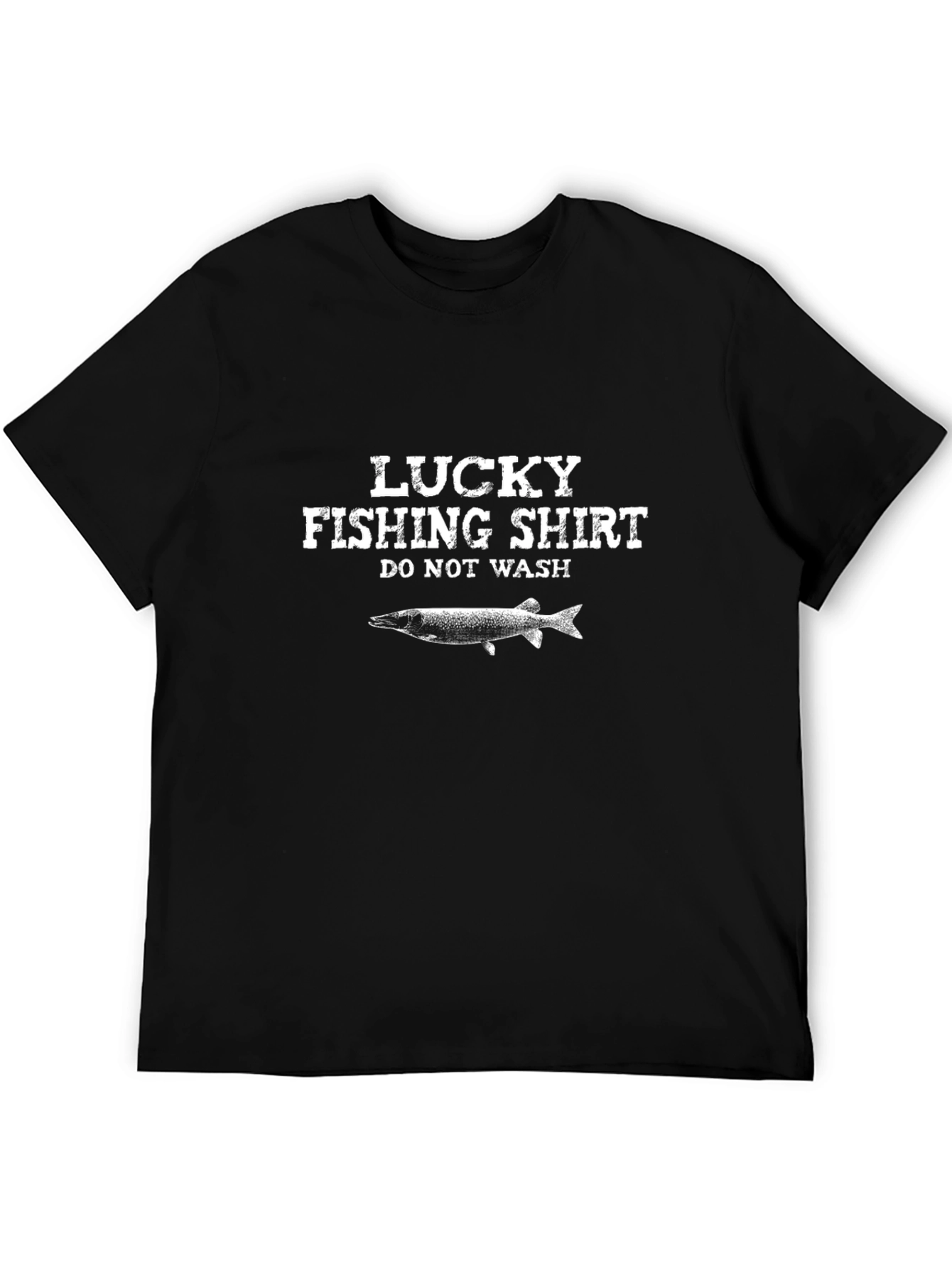 Lucky Fishing Shirt - Funny Fisherman T-Shirt