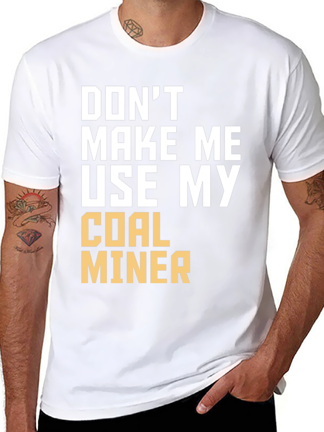 Coal Miner T-Shirt - Funny Sarcastic Warning Tee