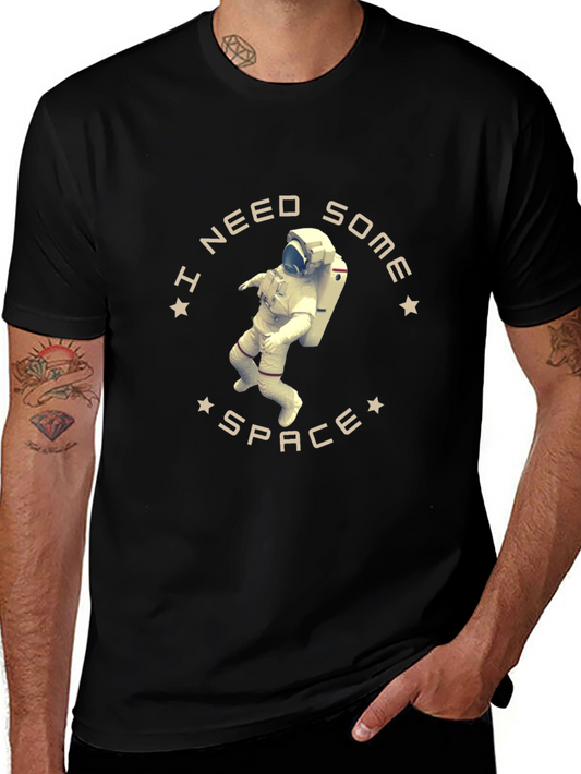 I Need Some Space T-Shirt - Astronaut Graphic Tee