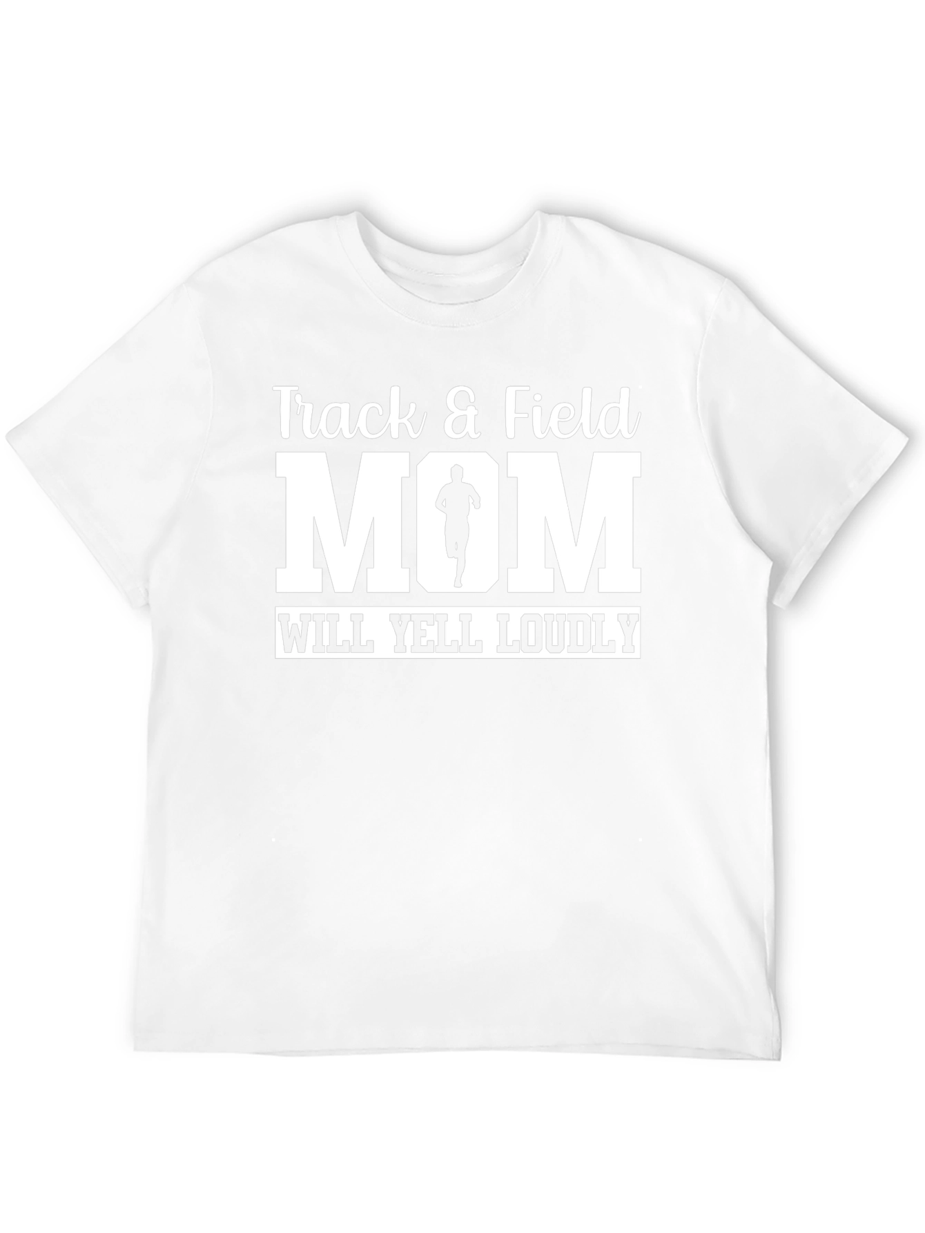 Track & Field Mom T-Shirt Will Yell Loudly Black