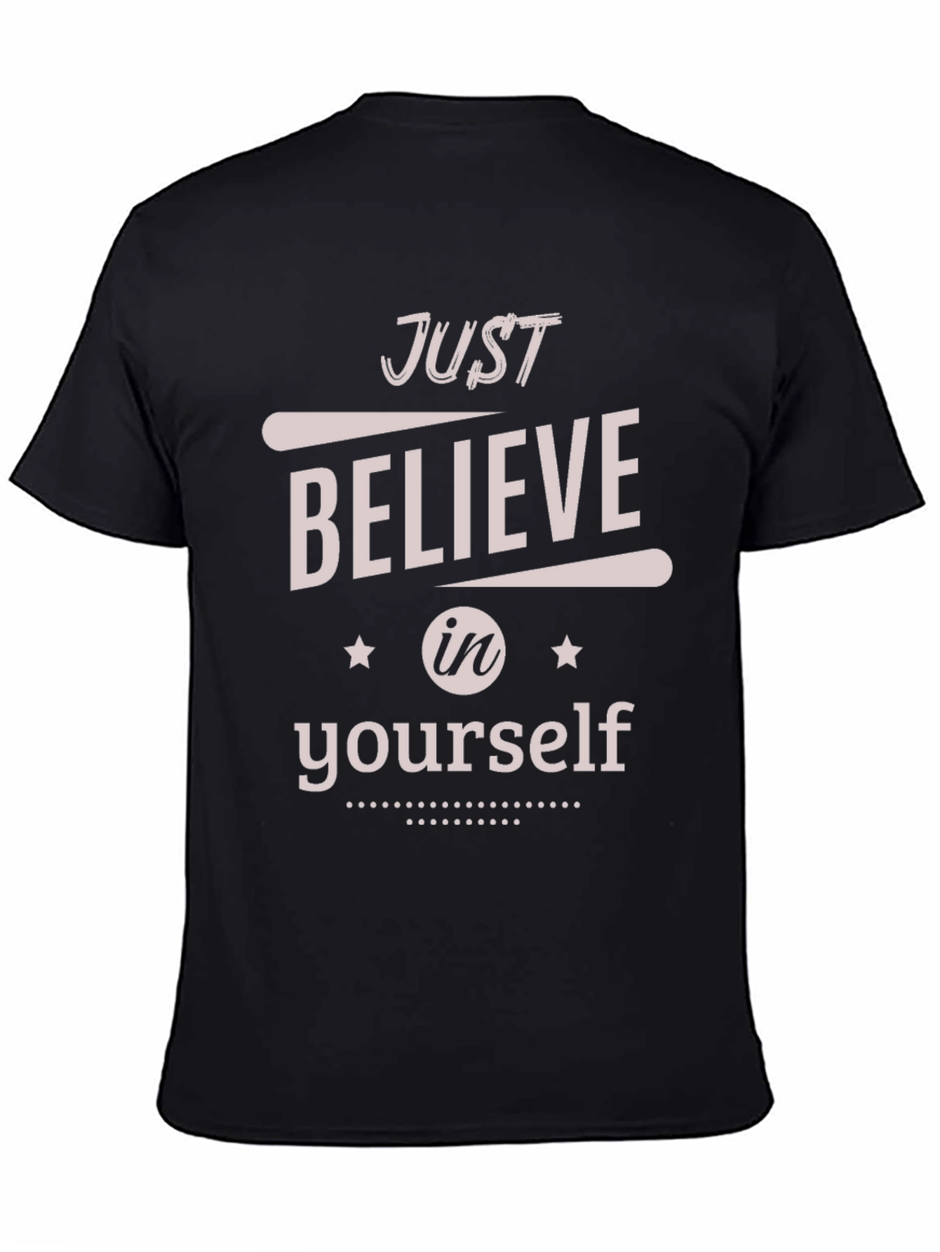 Believe in Yourself Graphic T-Shirt - Motivational Tee