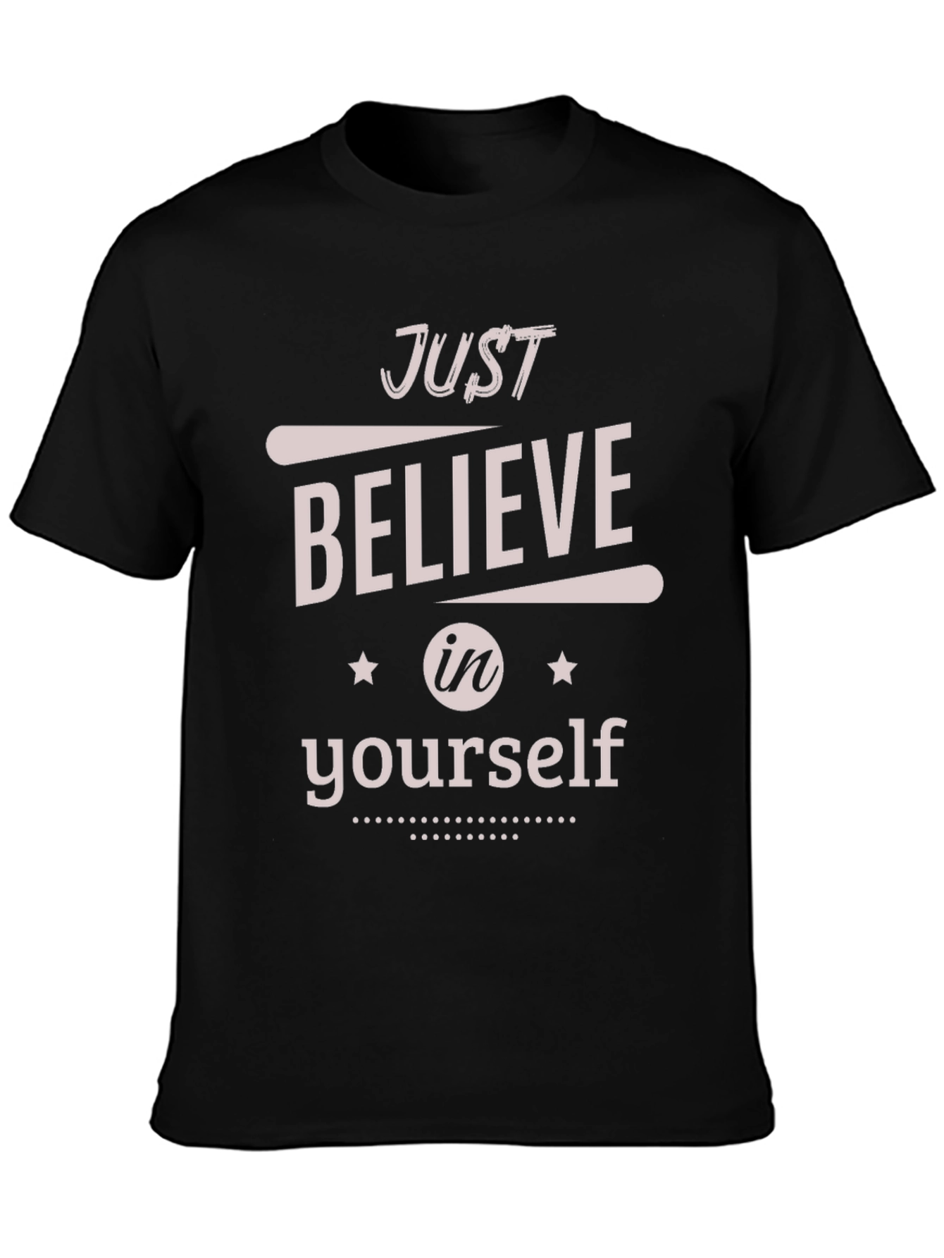 Believe in Yourself Graphic T-Shirt - Motivational Tee