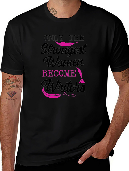 Strongest Women Writers Black Graphic T-Shirt