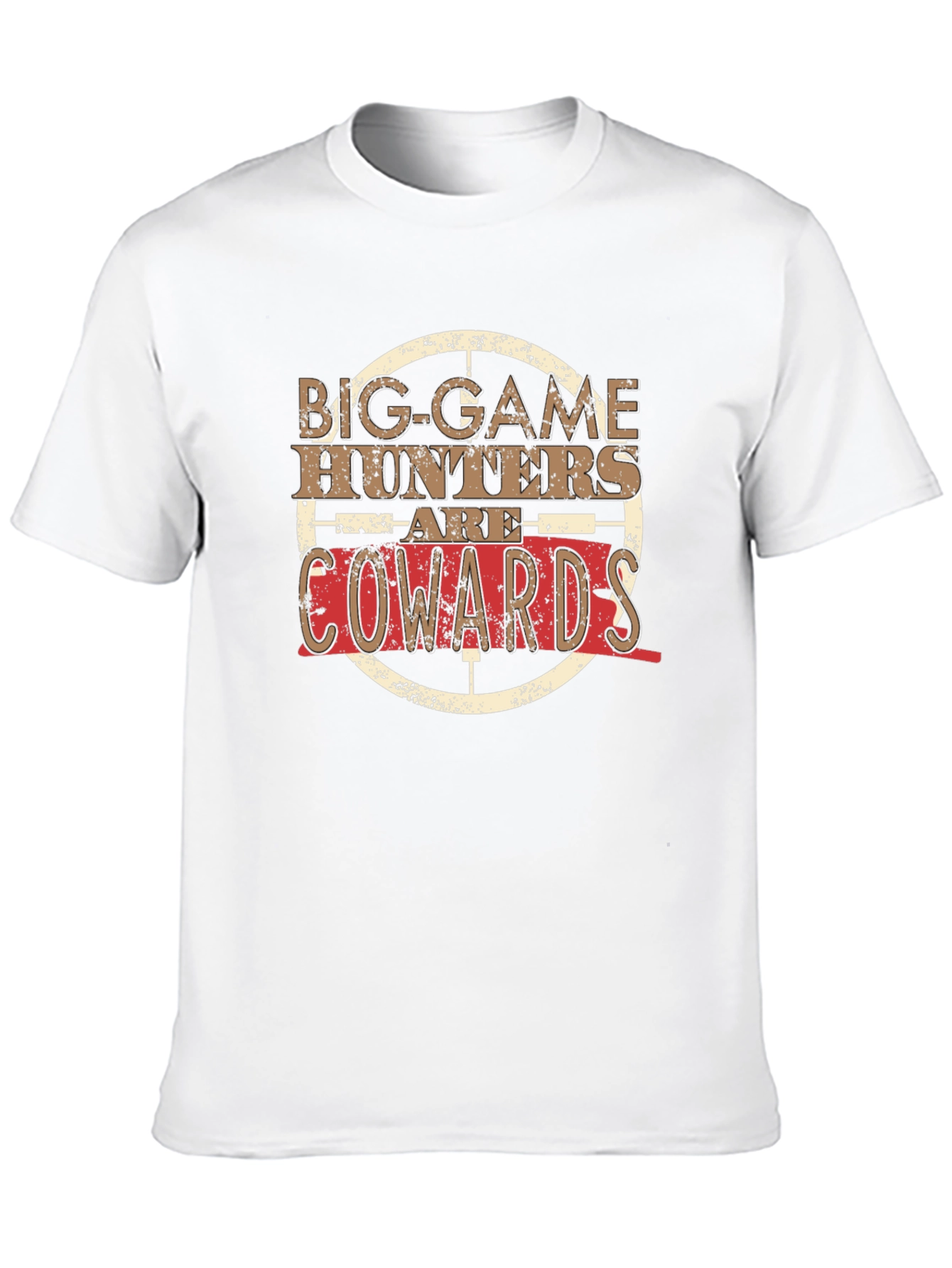 Big Game Hunters Are Cowards Graphic T-Shirt