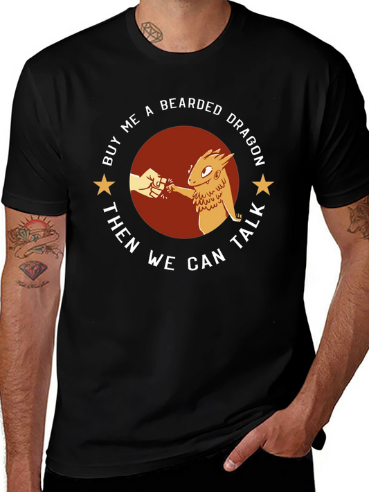 Buy Me A Bearded Dragon T-Shirt - Funny Reptile Lover Tee
