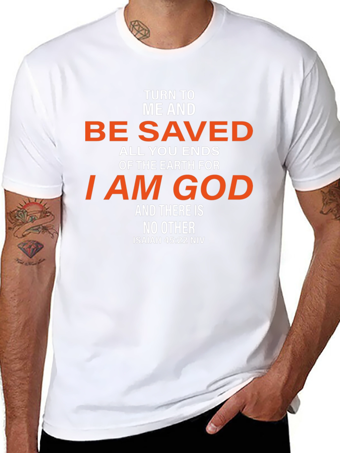 Be Saved T-Shirt - Isaiah 45:22 NIV Christian Tee