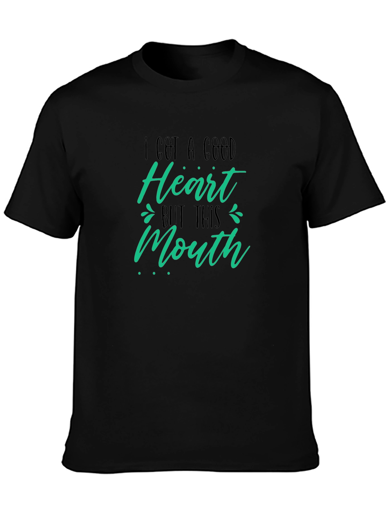 I Got a Good Heart T-Shirt