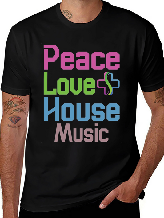 Peace Love House Music Graphic T-Shirt