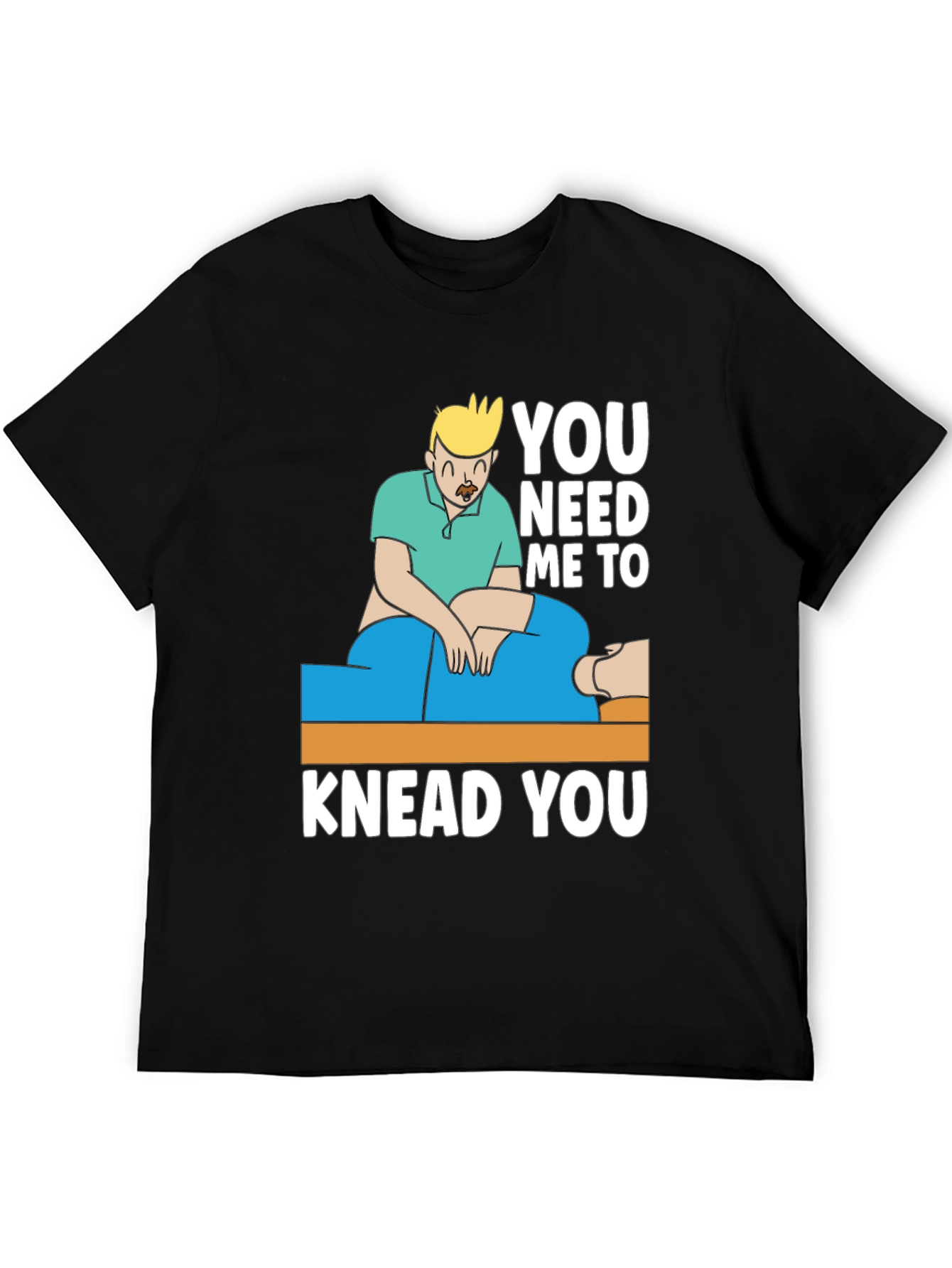 Massage Therapist Humor T-Shirt - Knead You