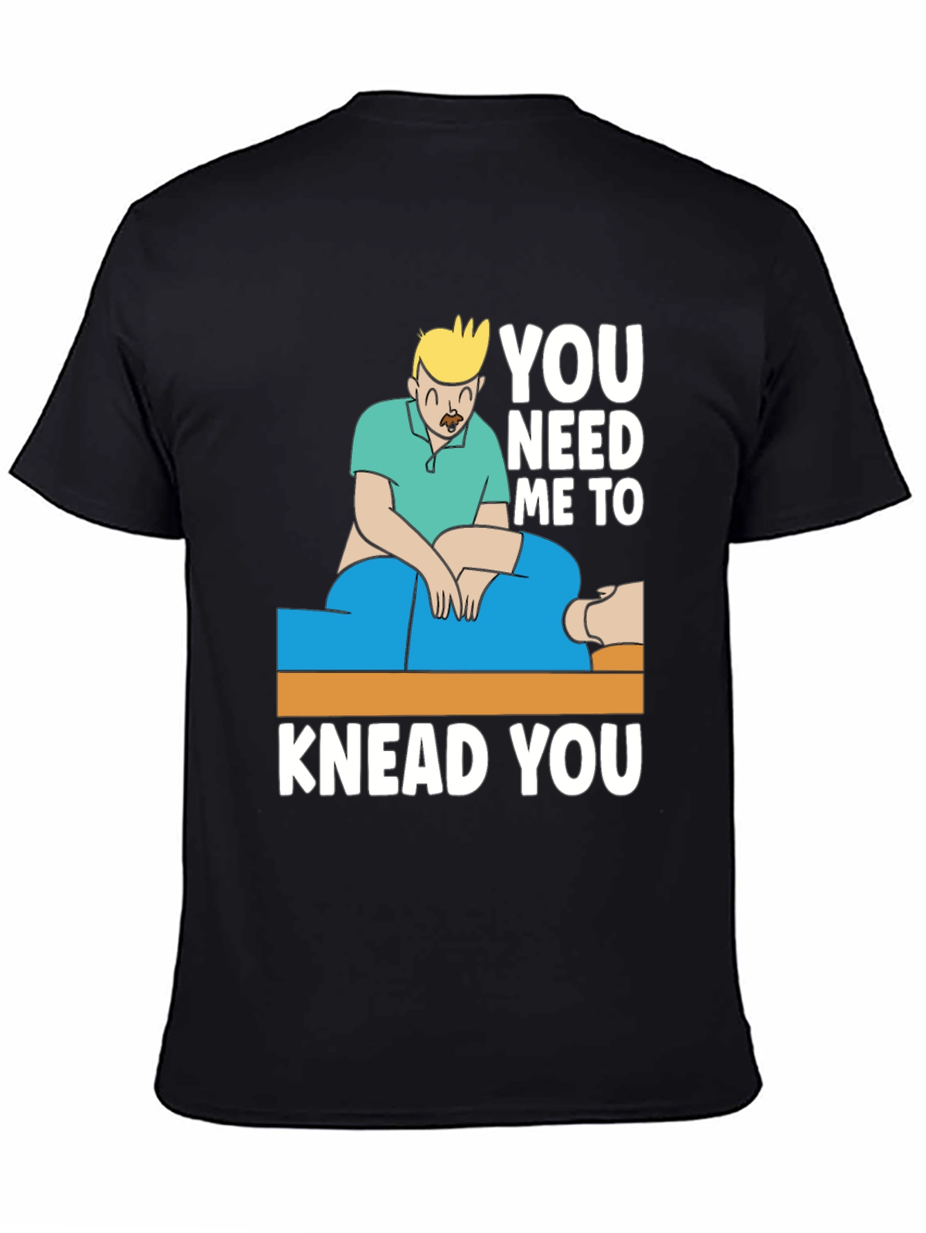 Massage Therapist Humor T-Shirt - Knead You