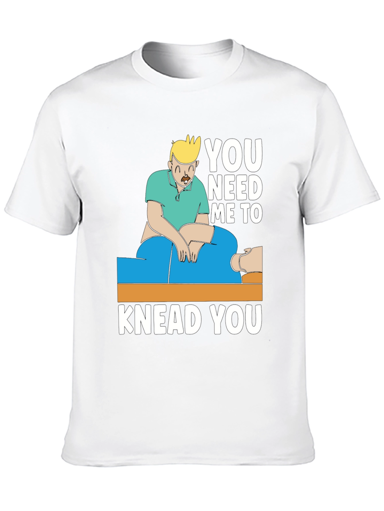 Massage Therapist Humor T-Shirt - Knead You