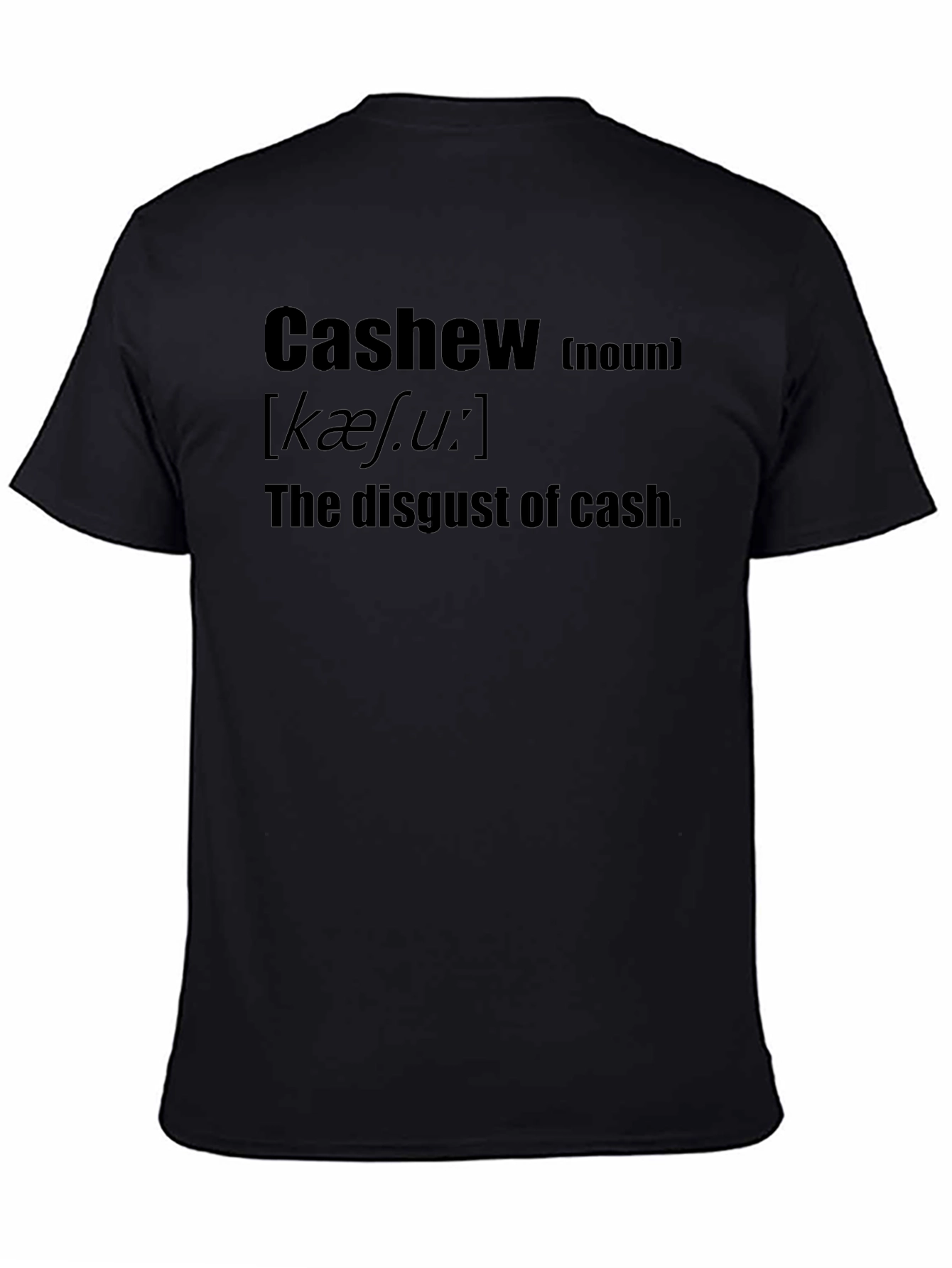 Cashew Definition Funny Sarcastic T-Shirt