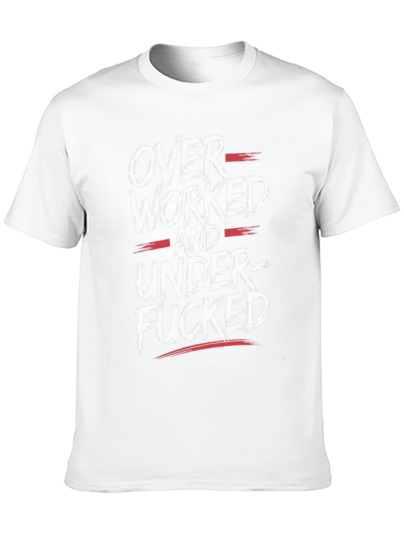 Overworked & Under-Fucked Graphic Tee