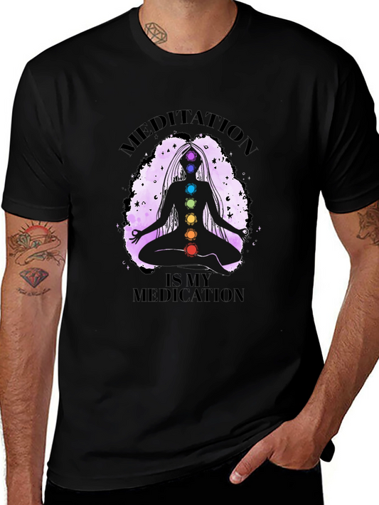 Meditation is My Medication T-Shirt