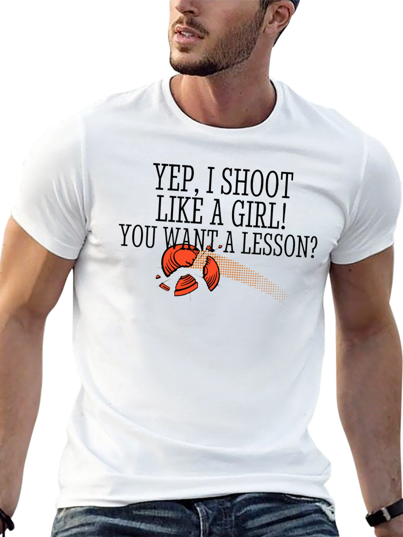 Yep I Shoot Like a Girl T-Shirt