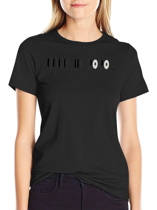 Back in 2020 T-Shirt - Black Crew Neck Tee
