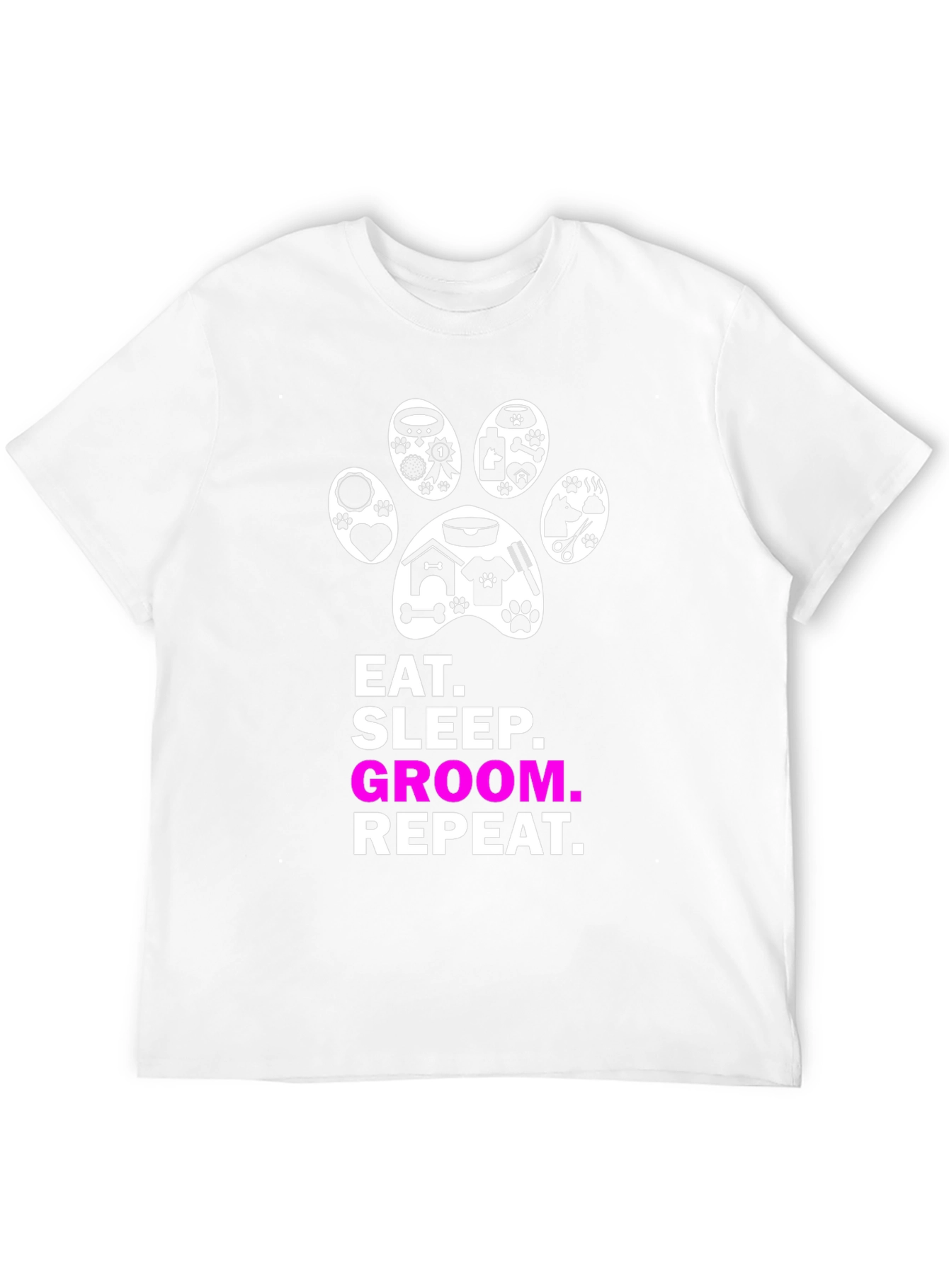 Eat Sleep Groom Repeat Dog Paw Print T-Shirt