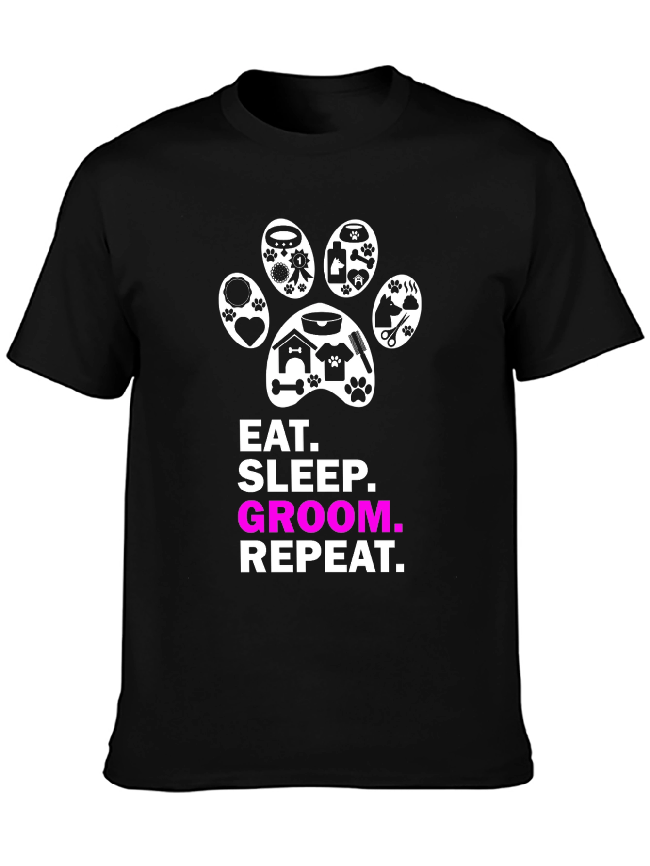 Eat Sleep Groom Repeat Dog Paw Print T-Shirt