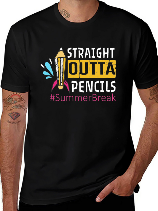 Straight Outta Pencils Summer Break T-Shirt
