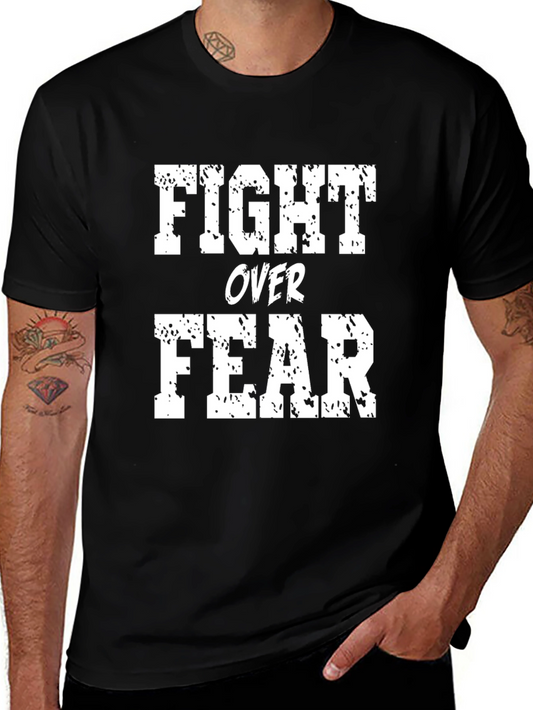 Fight Over Fear Graphic Tee - Motivational Black T-Shirt