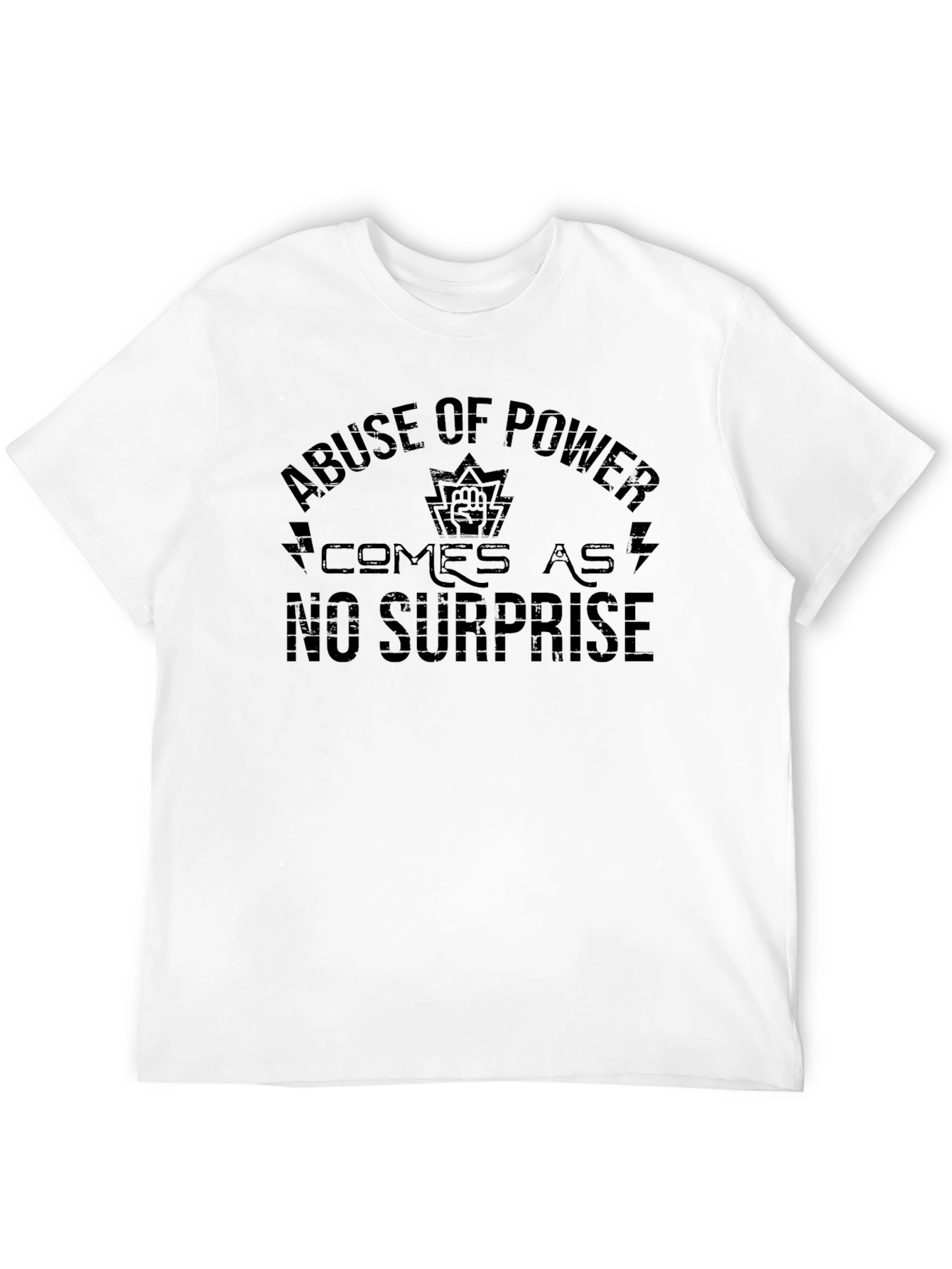 Abuse of Power T-Shirt: Political Statement Tee
