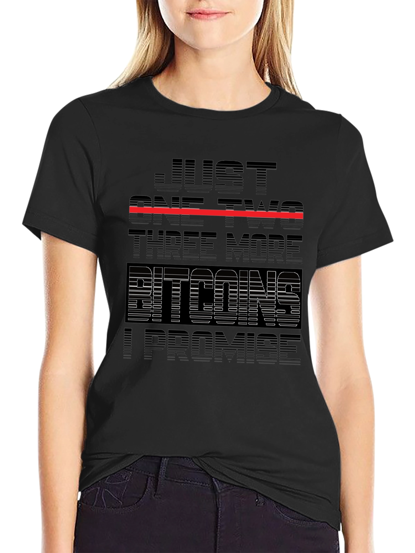 Just One Two Three More Bitcoins T-Shirt