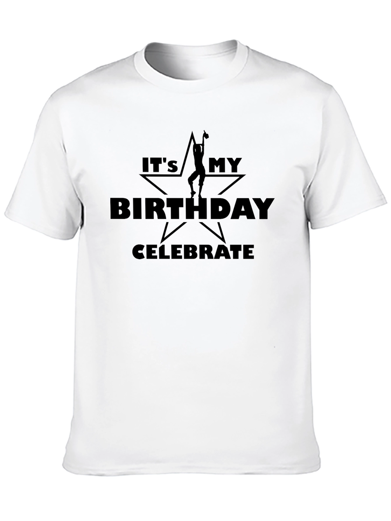Its My Birthday Celebrate T-Shirt - Black