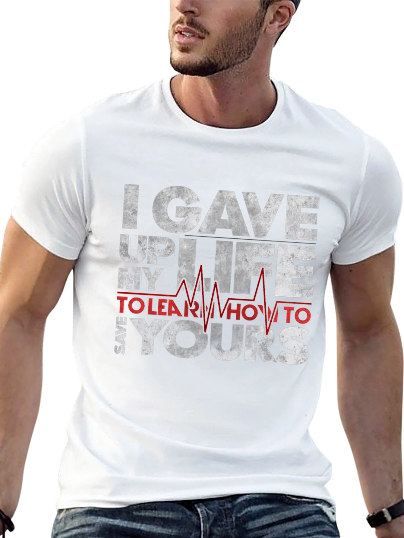 I Gave Up My Life T-Shirt - Save Yours