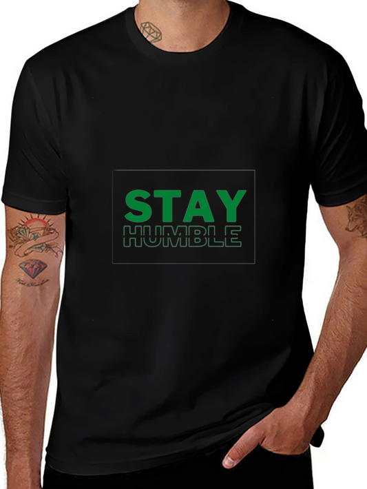 Stay Humble Black T-Shirt