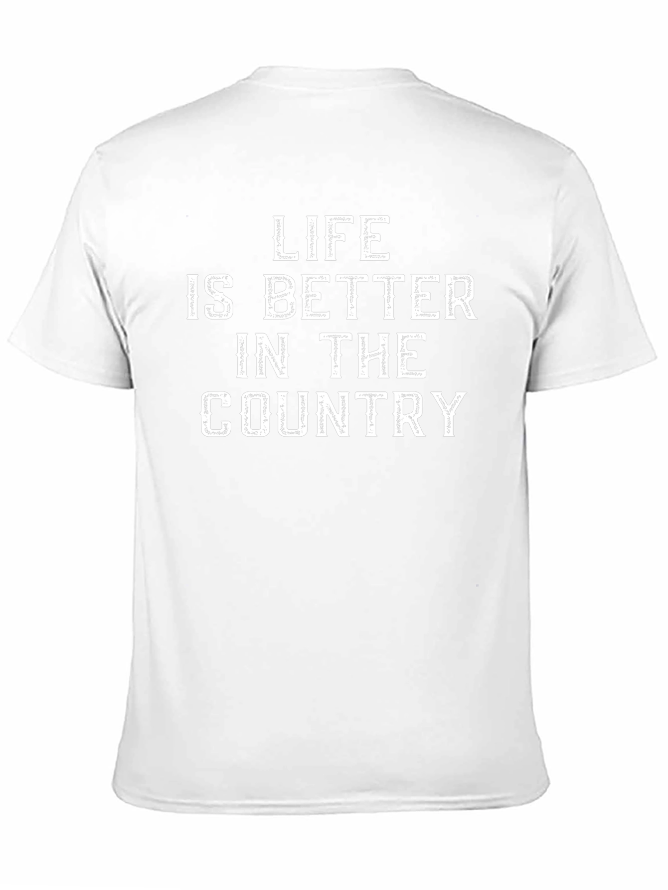 Life is Better in the Country Graphic T-Shirt