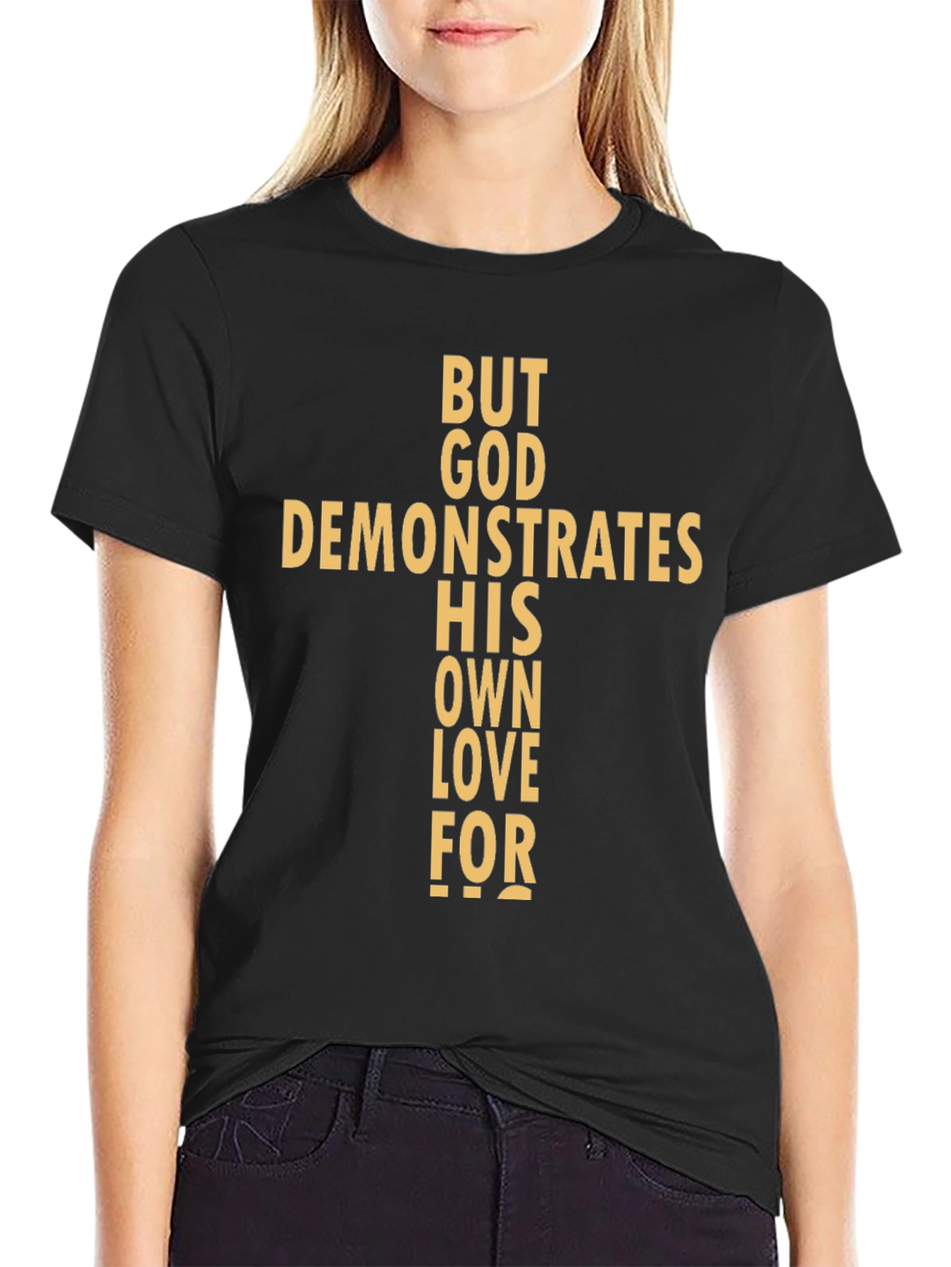 Religious Graphic Tee - But God Demonstrates His Love