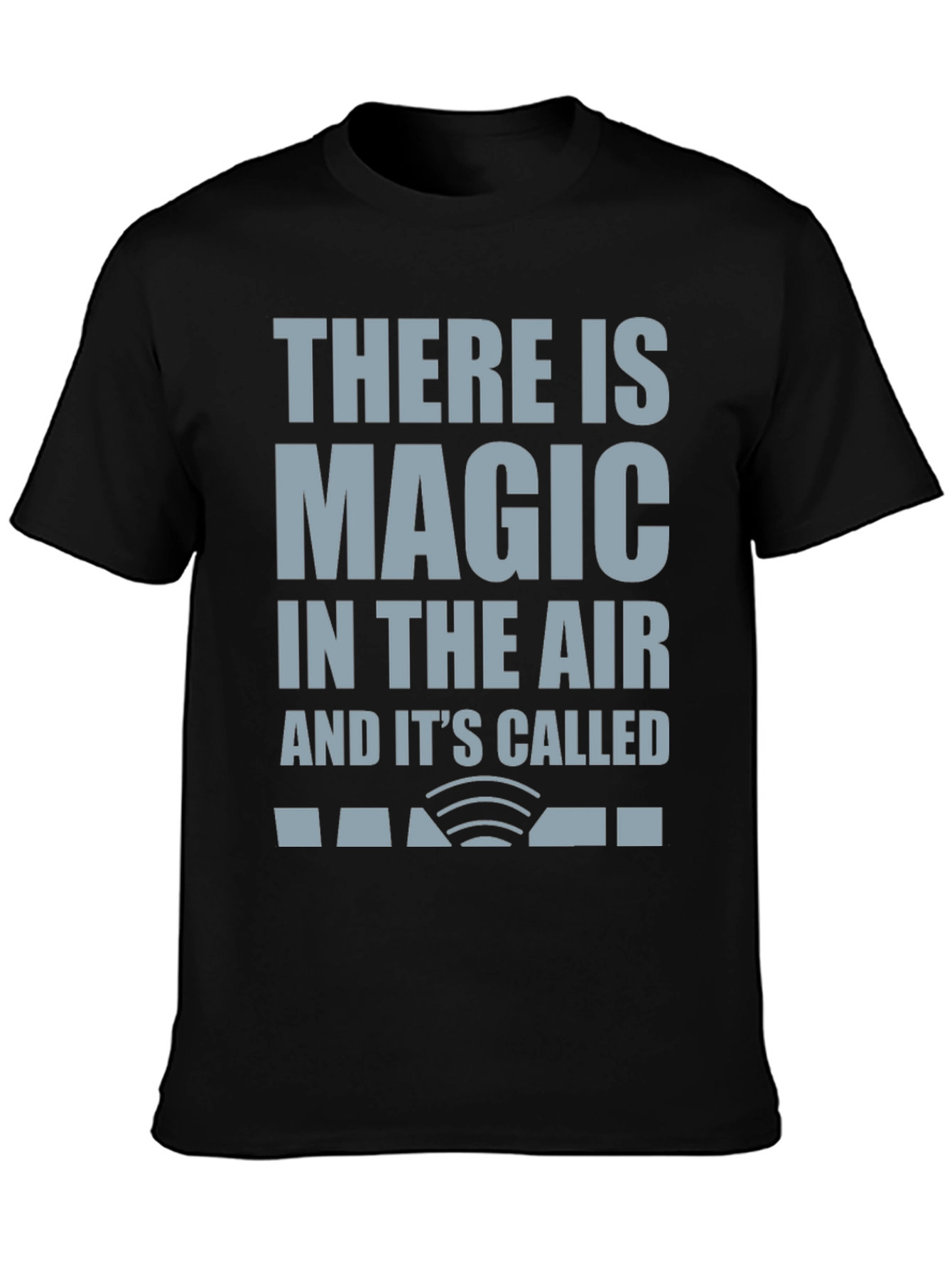 Magic In The Air WiFi T-Shirt