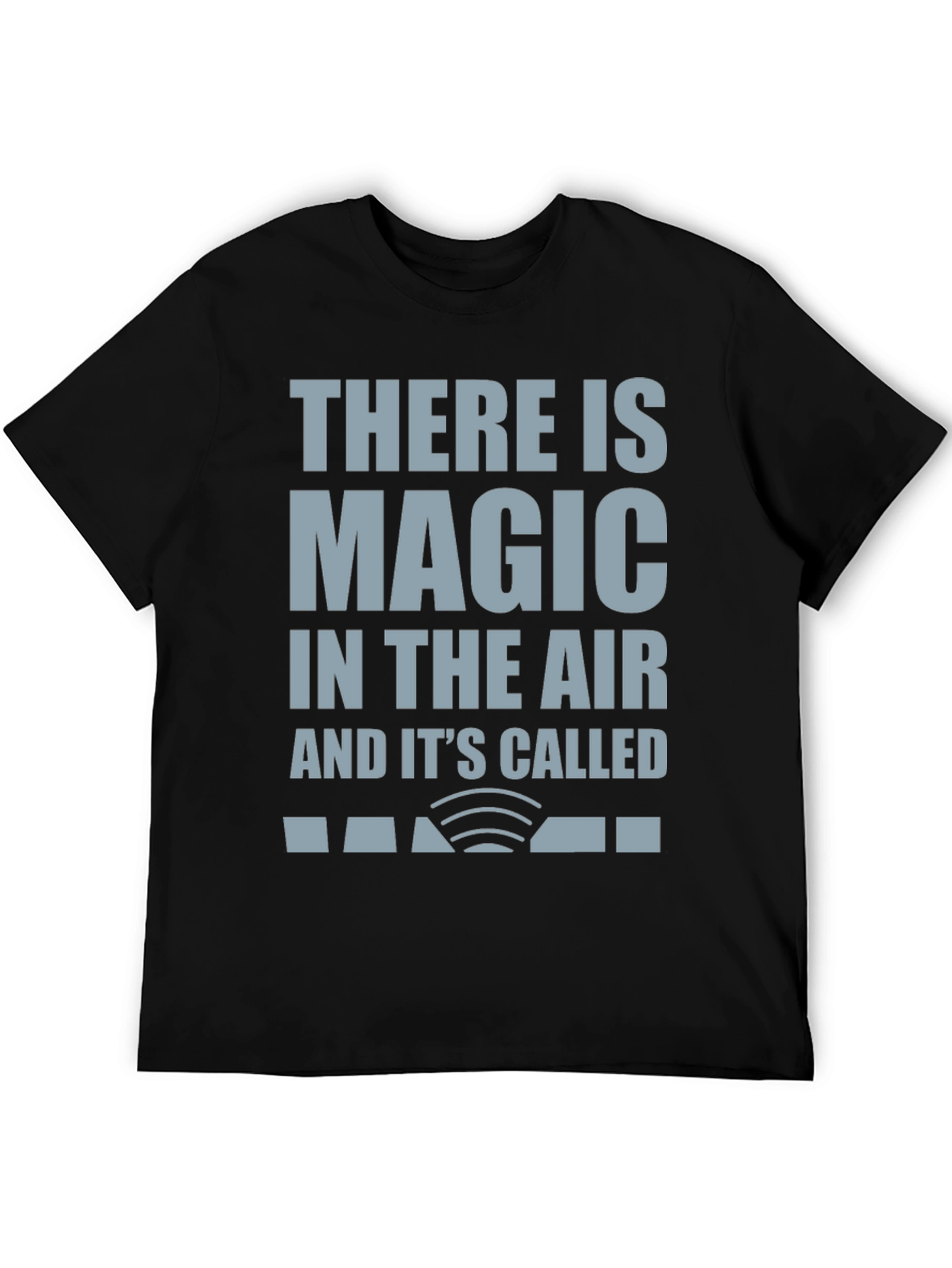 Magic In The Air WiFi T-Shirt