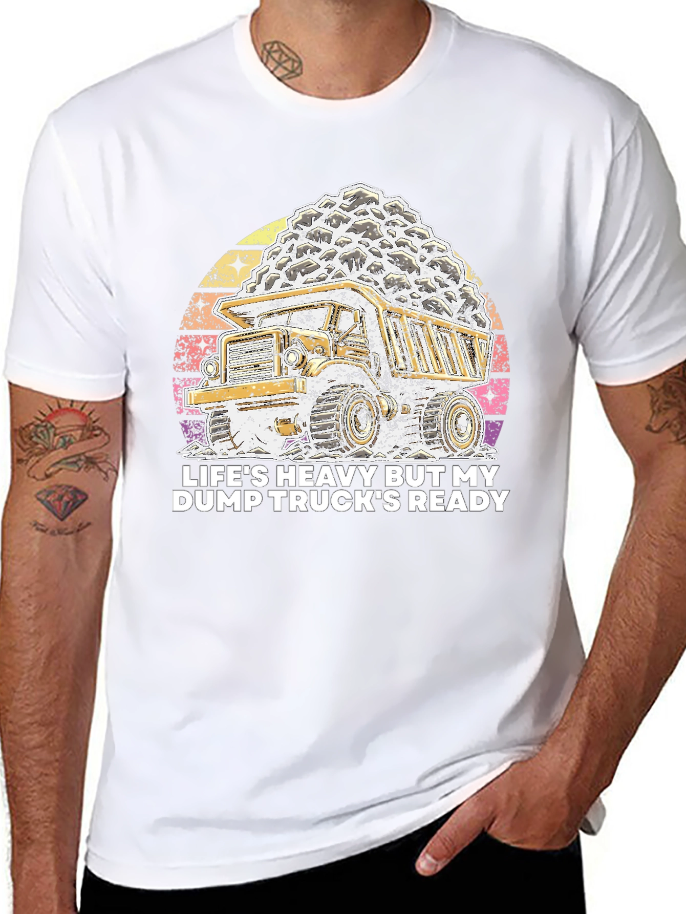Lifes Heavy Dump Truck Ready T-Shirt